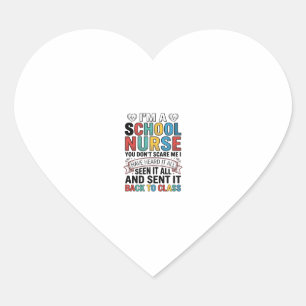 School Nurse Heard It All Funny Teacher Shirt Desi Heart Sticker