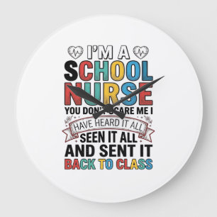School Nurse Heard It All Funny Teacher Shirt Desi Large Clock
