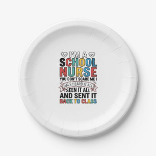 School Nurse Heard It All Funny Teacher Shirt Desi Paper Plate