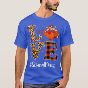 School Nurse Life Love Thanksgiving Leopard Turkey T-Shirt