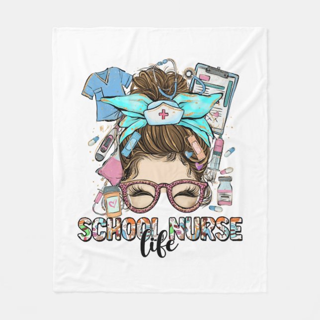 School Nurse Life Messy Bun Fleece Blanket (Front)