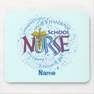 School Nurse Motto Mouse Pad