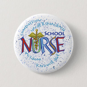 School Nurse Motto  Pin