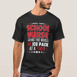 School Nurse Nursing Clinic Medical Stuff School N T-Shirt