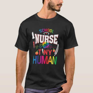 School Nurse Of Tiny Humans Nurse Back To School T-Shirt