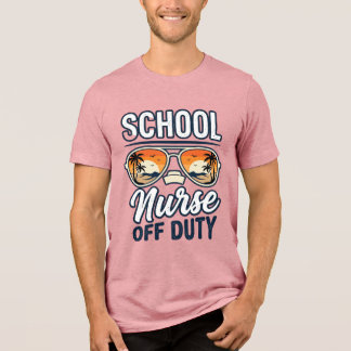 School Nurse Off Duty Vintage Sunglasses Shirt_1 Tri-Blend Shirt