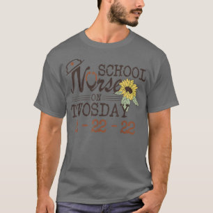 School Nurse On Twosday 22222 February 22nd 2022 N T-Shirt