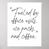 School Nurse Poster:office visits ice packs coffee