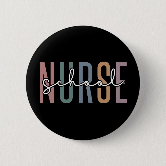 School Nurse | School Nurse RN appreciation gifts 6 Cm Round Badge (Front)