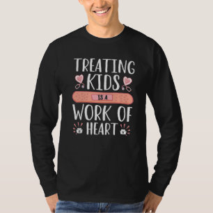School Nurse Treating Kids Is A Work Of Heart T-Shirt