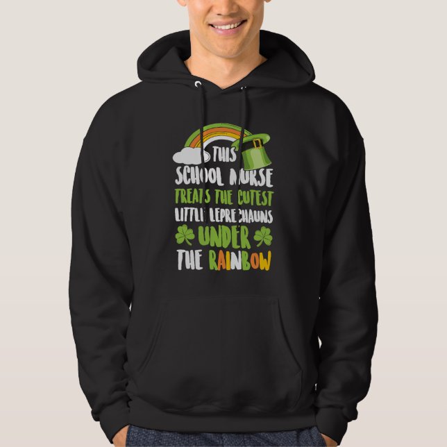 School Nurse Treats The Cutest Little Leprechauns  Hoodie (Front)