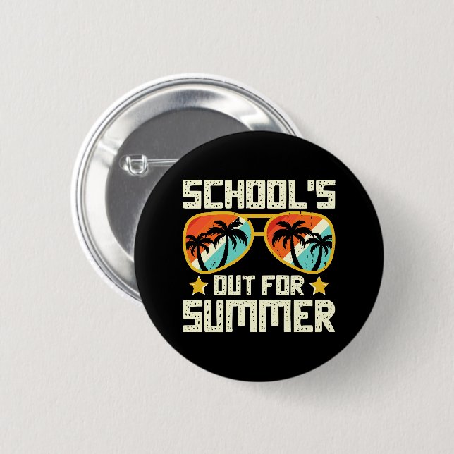 School Out For Summer 6 Cm Round Badge (Front & Back)