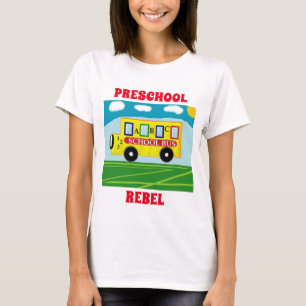 School Preschool Rebel School Bus Fun T-Shirt