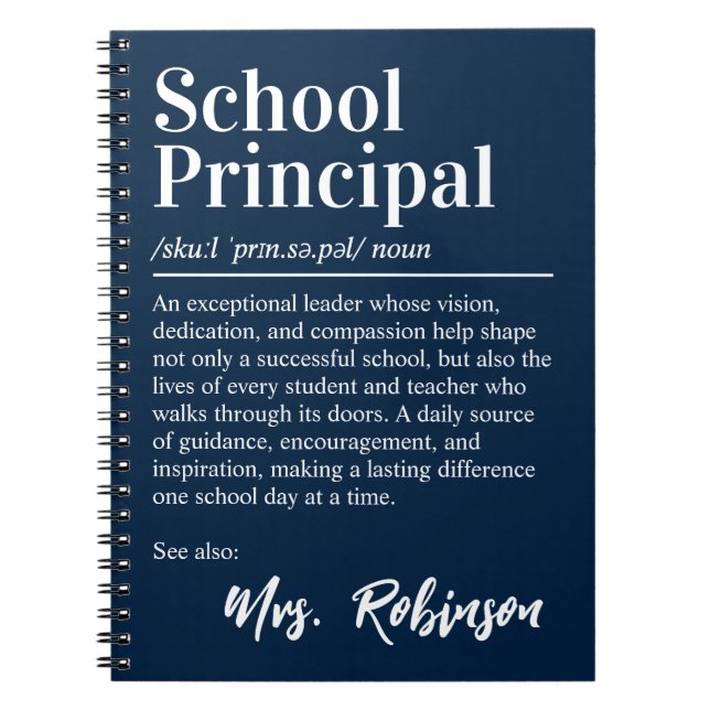 School Principal Definition Quote Dark Navy Cover Notebook (Front)