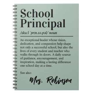 School Principal Definition Quote Green Cover Notebook