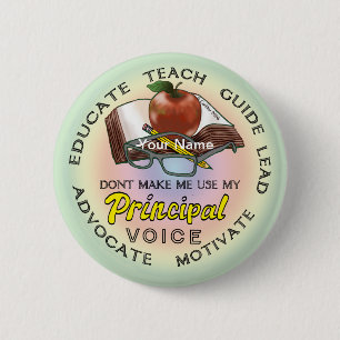 School Principal Voice  6 Cm Round Badge