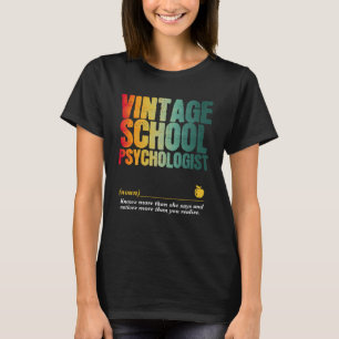 School Psychologist Appreciation Week Back to Scho T-Shirt