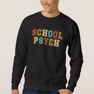 School Psychologist Boho School Psych Week Sweatshirt