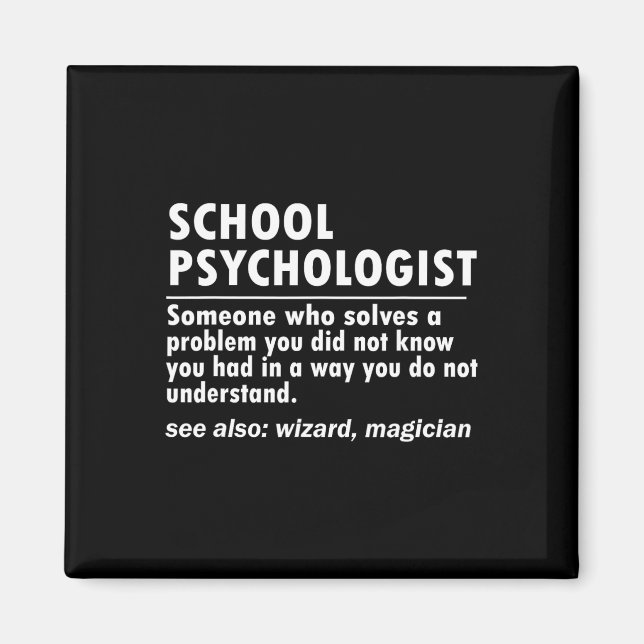 School Psychologist Definition Byck To School Fun  Magnet (Front)