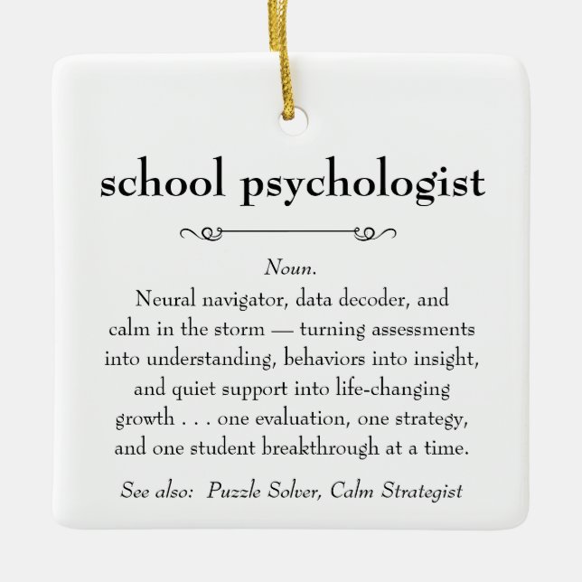 School Psychologist Definition Thank You Gift Ceramic Ornament (Front)