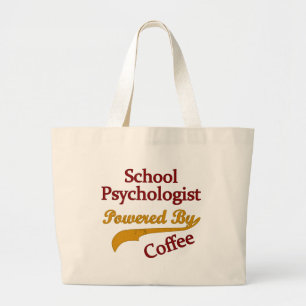 School Psychologist Powered By coffee Large Tote Bag