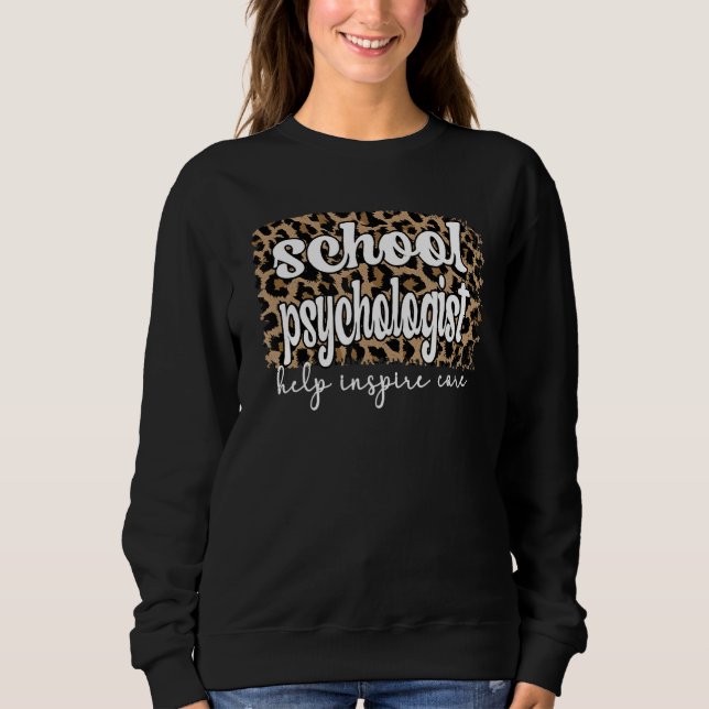 School Psychologist  School Psychology Therapy Tea Sweatshirt (Front)