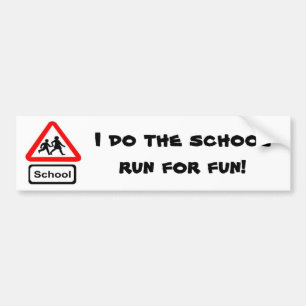 School Run Bumper Sticker
