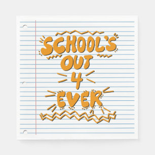 School’s Out Forever Loose Leaf Paper Napkin