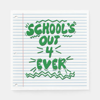 School’s Out Forever Loose Leaf Paper Napkin