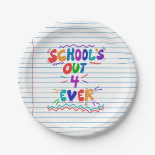 School’s Out Forever Loose Leaf Paper Plate
