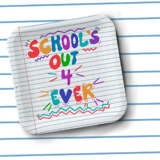 School’s Out Forever Loose Leaf Paper Plate