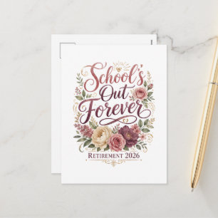 School’s Out Forever Teacher Retirement Retired Holiday Postcard