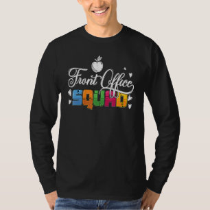 School Secretary Admin Appreciation Front Office S T-Shirt