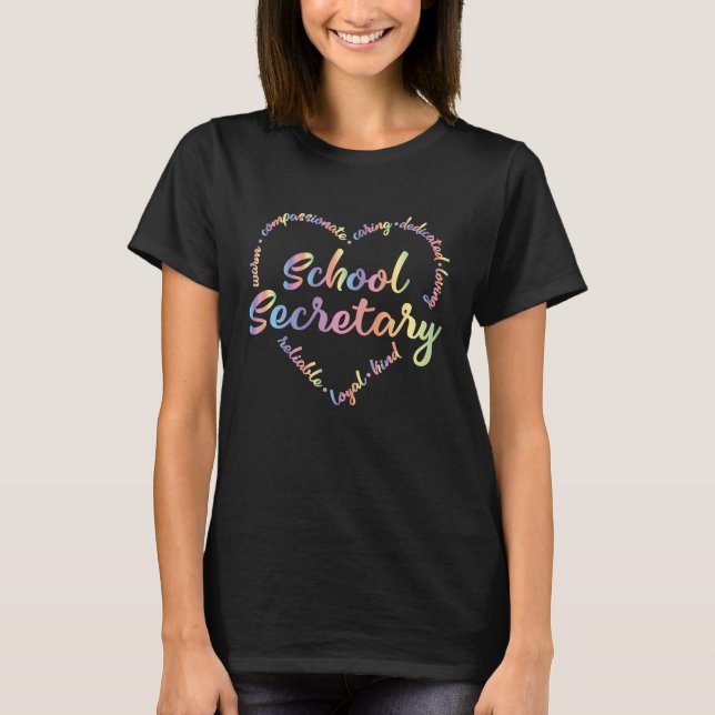 School Secretary Administrative Assistant Office S T-Shirt (Front)