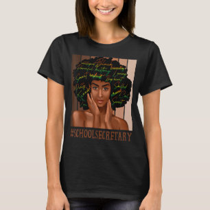 School Secretary African Women Messy Bun Black His T-Shirt