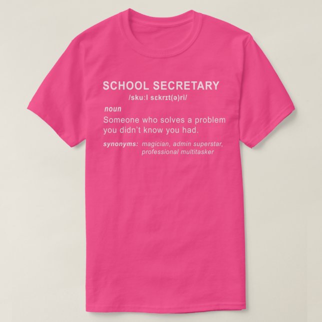 School Secretary Definition T-Shirt (Design Front)