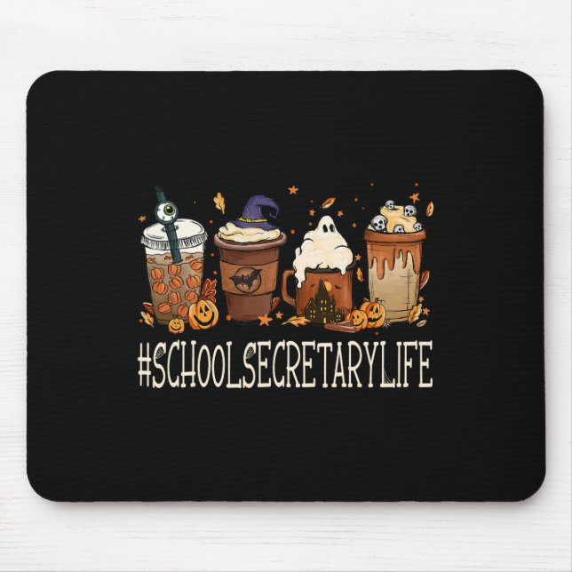 School Secretary Horror Fall Coffee Halloween Pump Mouse Pad (Front)