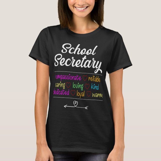 School Secretary Love School Team Team Office T-Shirt (Front)