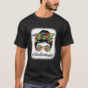School Secretary Messy Bun Supporting Autism Aware T-Shirt