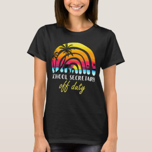 School Secretary Off Duty Beach Sunset Rainbow Tea T-Shirt