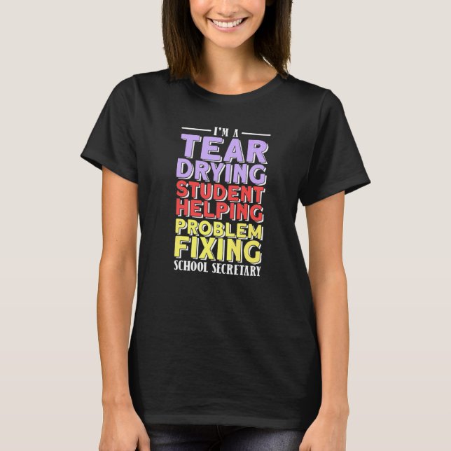 School Secretary T-Shirt (Front)