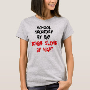 School Secretary Zombie Joke T-Shirt