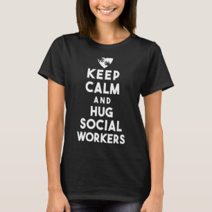 School Social Work Month Heart Hands Keep Calm And T-Shirt