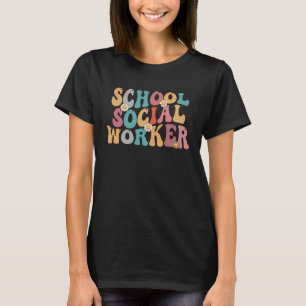 School Social Worker Groovy 2023 Appreciation Soci T-Shirt