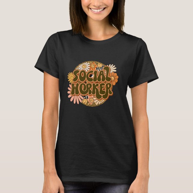 School Social Worker Month Appreciation Teaching S T-Shirt (Front)