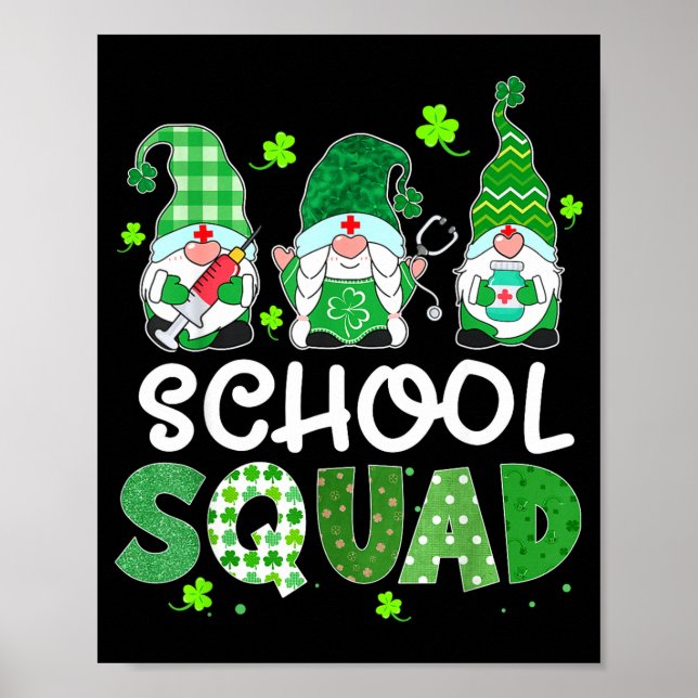 School squad gnome nurse stethoscope shamrock poster (Front)