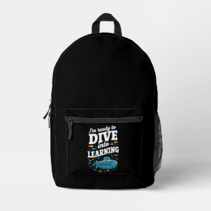 School Submarine Ready To Dive Into Learning Printed Backpack