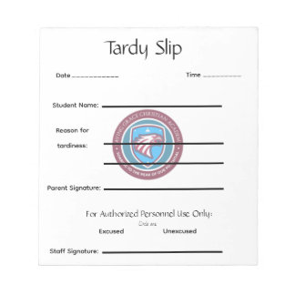 School Tardy Slip Notepad