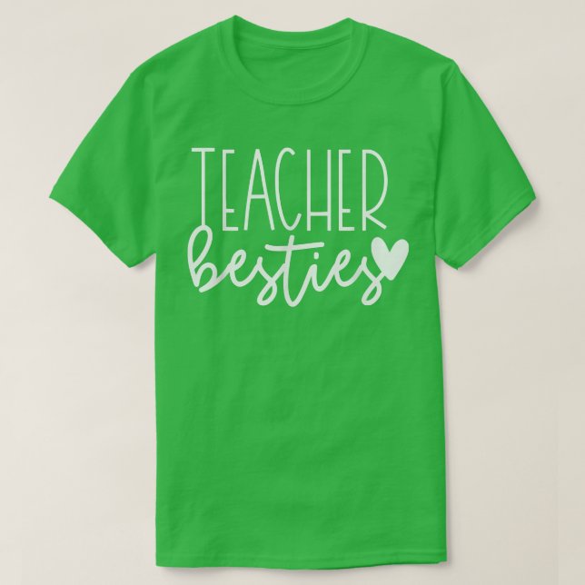 School Teacher Bestie Back To School 2022 BFF Best T-Shirt (Design Front)