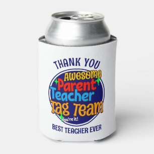 School Teacher Parent TAG TEAM Can Cooler